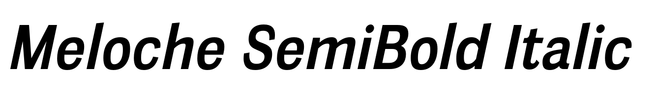 Meloche SemiBold Italic